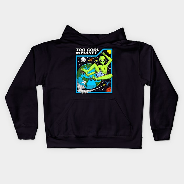 too cool for this planet Kids Hoodie by fridaemundae